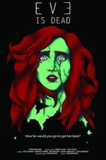 Watch Eve is Dead FMoviesFree