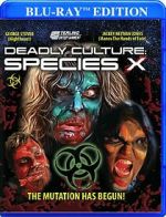 Watch Deadly Culture: Species X FMoviesFree