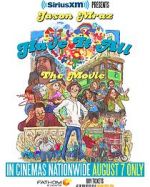 Watch Have It All -The Movie FMoviesFree