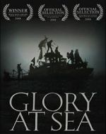 Watch Glory at Sea (Short 2008) FMoviesFree