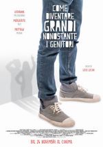 Watch How to Grow Up Despite Your Parents FMoviesFree