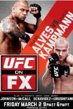 Watch UFC on FX Alves vs Kampmann FMoviesFree