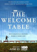 Watch The Welcome Table FMoviesFree