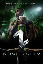 Watch Adversity: The Jason Cooper Story FMoviesFree