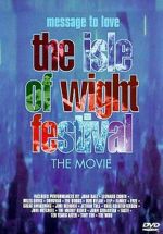 Watch Message to Love: The Isle of Wight Festival FMoviesFree