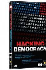 Watch Hacking Democracy FMoviesFree