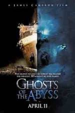 Watch Ghosts of the Abyss FMoviesFree