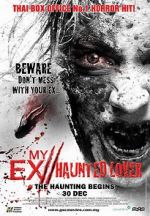 Watch My Ex 2: Haunted Lover FMoviesFree