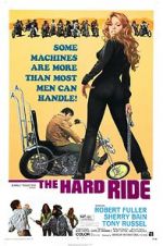 Watch The Hard Ride FMoviesFree