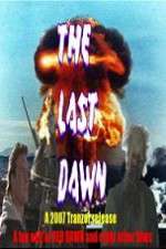 Watch The Last Dawn (FanEdit FMoviesFree