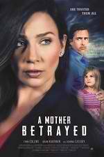 Watch A Mother Betrayed FMoviesFree
