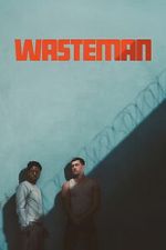 Watch Wasteman FMoviesFree