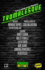 Watch Tromalesque A Tribute to 50 Years of Troma (TV Special 2024) FMoviesFree