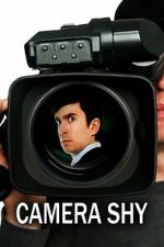 Watch Camera Shy FMoviesFree