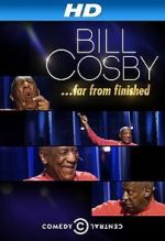 Watch Bill Cosby: Far from Finished FMoviesFree