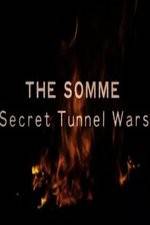 Watch The Somme: Secret Tunnel Wars FMoviesFree