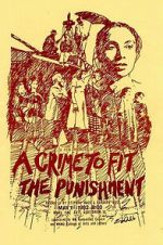 Watch A Crime to Fit the Punishment FMoviesFree