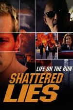 Watch Shattered Lies FMoviesFree