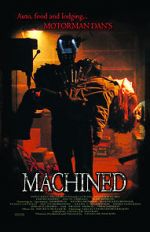 Watch Machined FMoviesFree