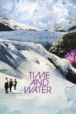 Watch Time and Water FMoviesFree