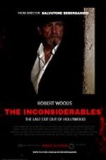 Watch The Inconsiderables: Last Exit Out of Hollywood FMoviesFree