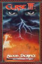 Watch Curse III Blood Sacrifice FMoviesFree