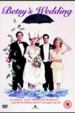Watch Betsy's Wedding FMoviesFree