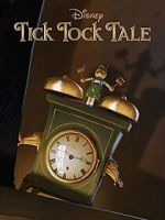 Watch Tick Tock Tale (Short 2015) FMoviesFree