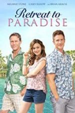 Watch Retreat to Paradise FMoviesFree