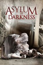 Watch Asylum of Darkness FMoviesFree