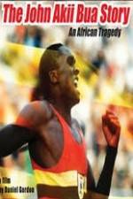 Watch The John Akii Bua Story An African Tragedy FMoviesFree