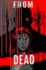 Watch From the Dead FMoviesFree
