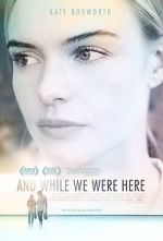 Watch And While We Were Here FMoviesFree