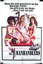 Watch The Manhandlers FMoviesFree
