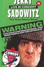 Watch Jerry Sadowitz - Live In Concert - The Total Abuse Show FMoviesFree