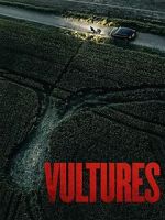 Watch Vultures FMoviesFree