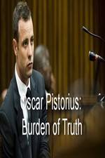 Watch Oscar Pistorius Burden of Truth FMoviesFree
