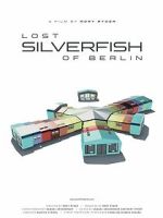 Watch Lost Silverfish of Berlin FMoviesFree
