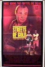 Watch Streets of Gold FMoviesFree