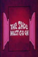 Watch The Shoe Must Go On FMoviesFree