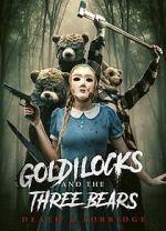 Watch Goldilocks and the Three Bears: Death and Porridge FMoviesFree