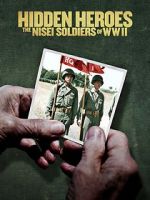 Watch Hidden Heroes: The Nisei Soldiers of WWII FMoviesFree