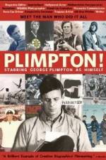 Watch Plimpton Starring George Plimpton as Himself FMoviesFree