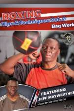 Watch Jeff Mayweather Boxing Tips and Techniques: Vol. 2 - Bag Work FMoviesFree