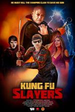 Watch Kung Fu Slayers FMoviesFree