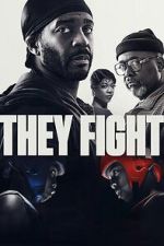 Watch They Fight FMoviesFree