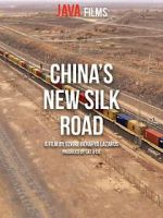 Watch China\'s New Silk Road FMoviesFree