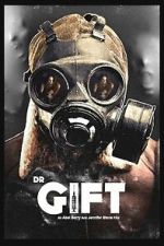 Watch Dr. Gift FMoviesFree