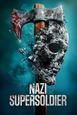 Watch Nazi Supersoldier FMoviesFree