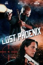 Watch Lost Phoenix FMoviesFree